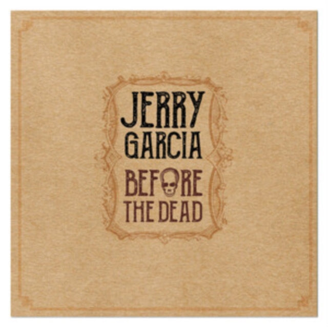 Garcia, Jerry - Before The Dead