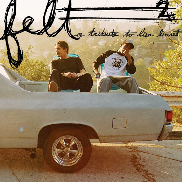 Felt (Murs & Slug) - Felt 2: A Tribute To Lisa Bonet (20th Anniversary Edition)