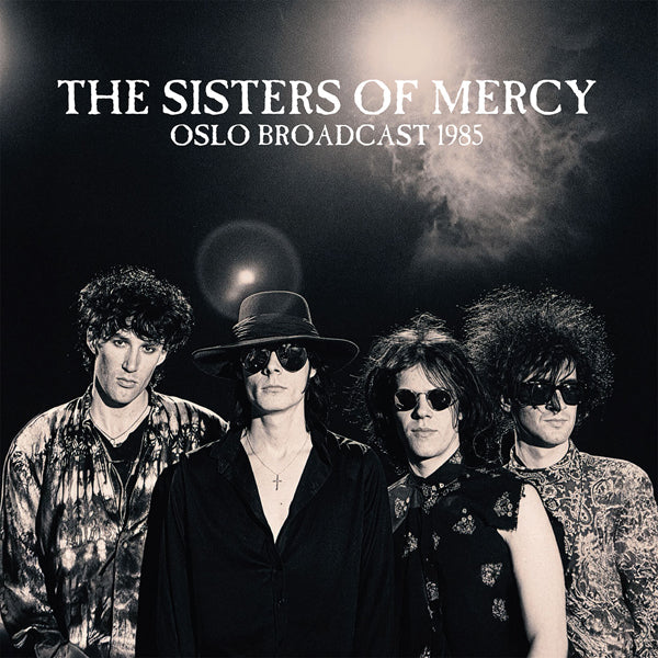 Sisters Of Mercy, The - Oslo Broadcast 1985
