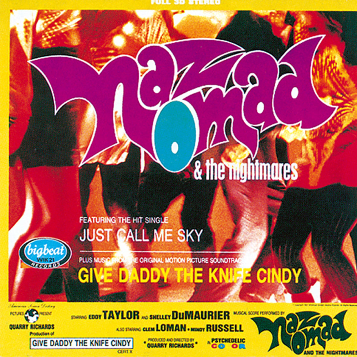 Nomad, Naz And The Nightmares - Give Daddy The Knife Cindy
