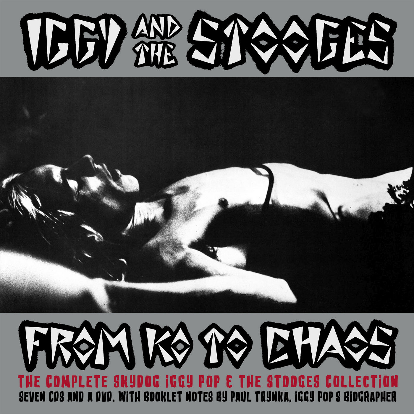 Iggy And The Stooges - From KO To Chaos: The Complete Skydog Iggy Pop & The Stooges Collection