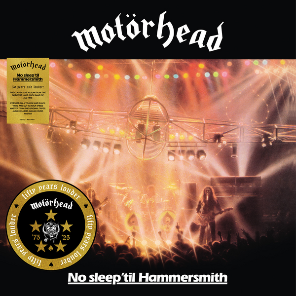 Motorhead - No Sleep 'Til Hammersmith (Live) (50th Anniversary Edition)