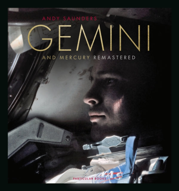 Saunders, Andy - Gemini And Mercury Remastered