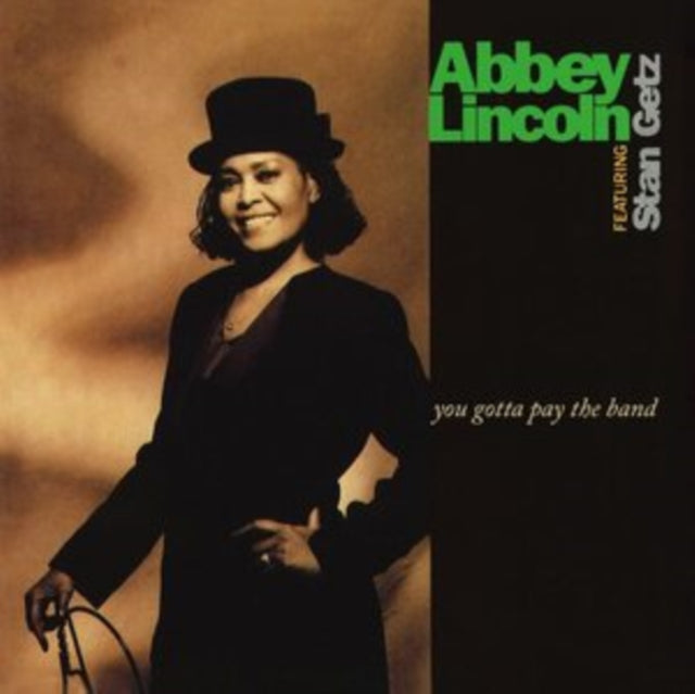 Lincoln, Abbey & Stan Getz - You Gotta Pay The Band