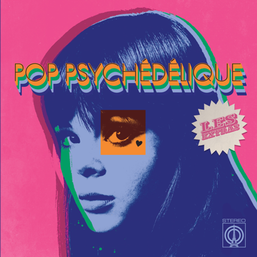 Pop Psychedelique (Les Extras) - Various Artists