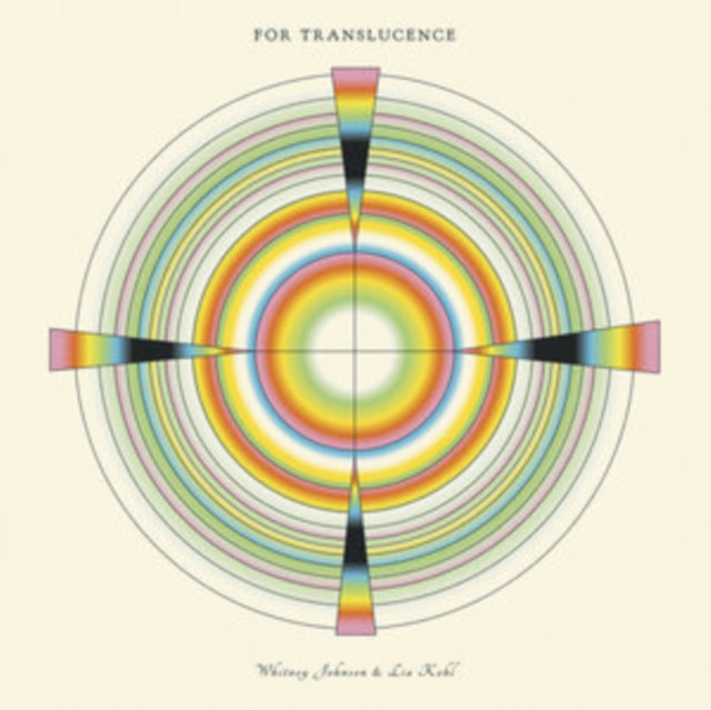 Johnson, Whitney & Lia Kohl - For Translucence