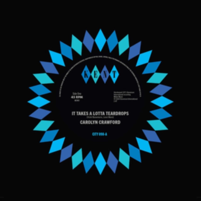 Crawford, Carolyn / Hodges, James, Smith & Crawford - It Takes A Lotta Teardrops / I'm In Love