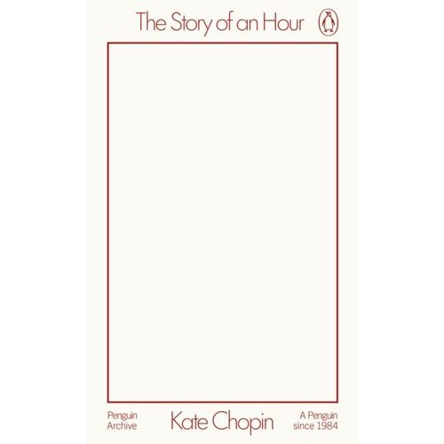 Chopin, Kate - The Story Of An Hour