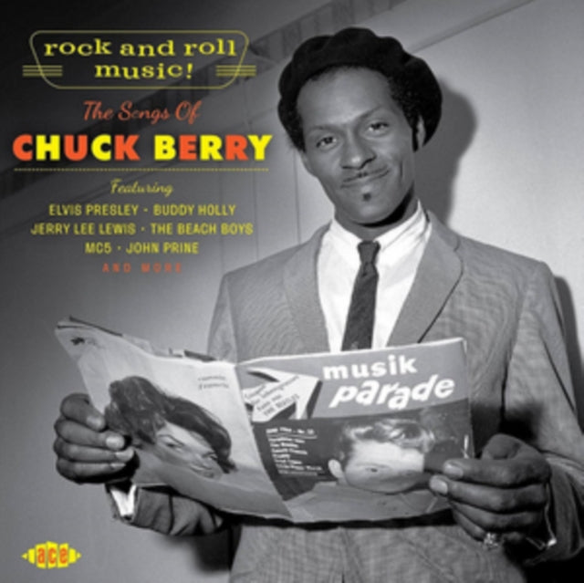 Rock And Roll Music! The Songs Of Chuck Berry - Rock And Roll Music! The Songs Of Chuck Berry