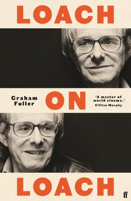 Fuller, Graham - Loach on Loach: Updated edition