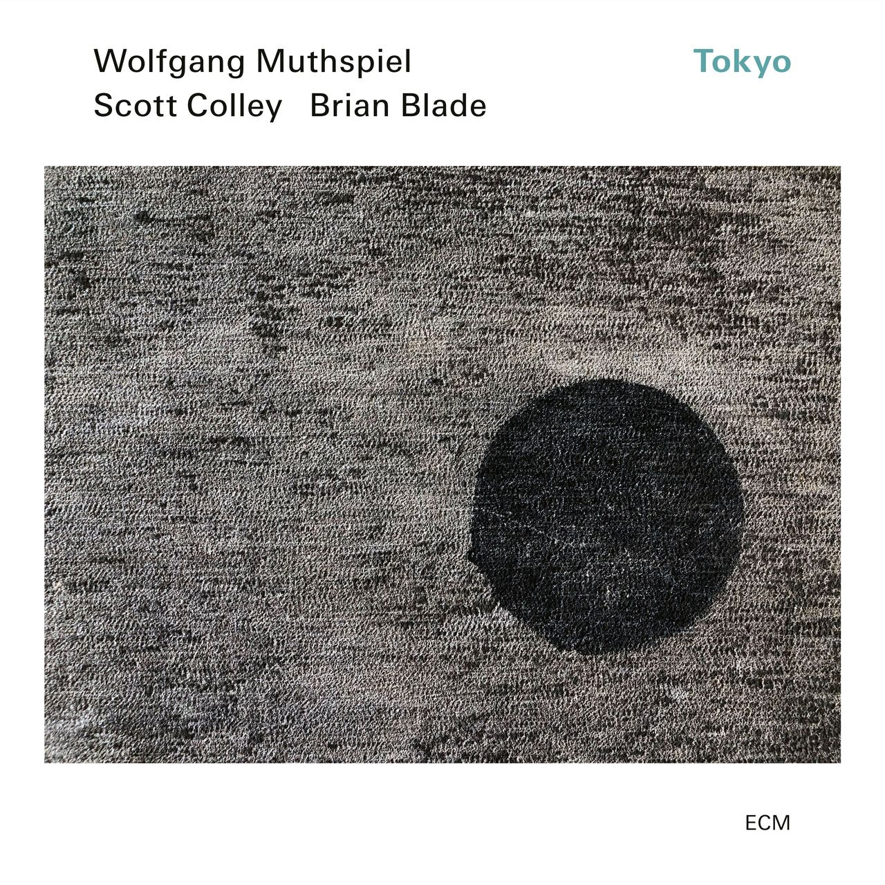 Muthspiel, Wolfgang, Scott Colley, Brian Blade - Tokyo
