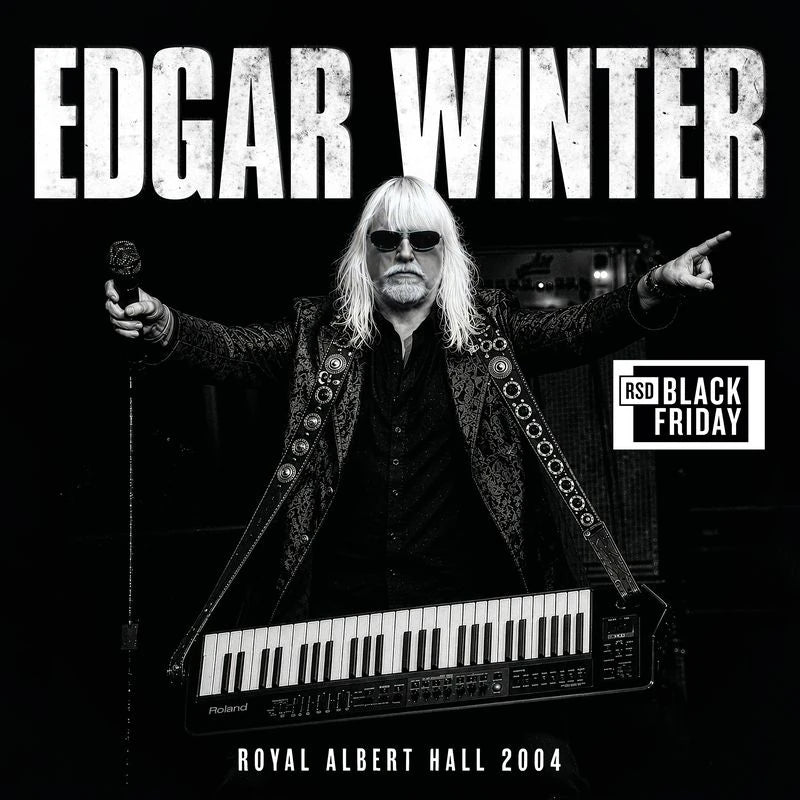 Winter, Edgar - Royal Albert Hall 2004 (Black Friday 2026)