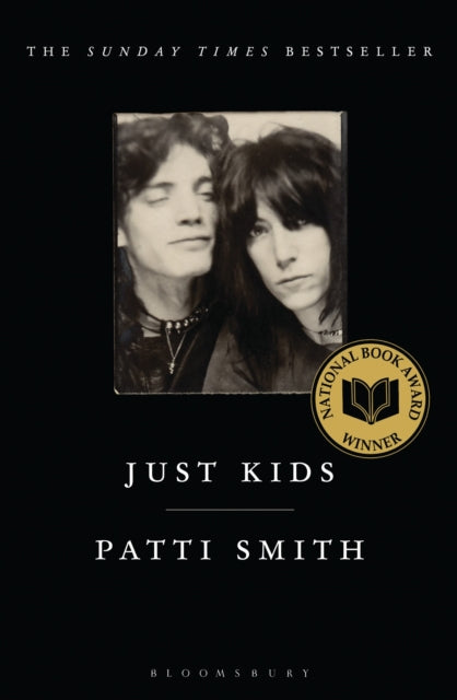 Smith, Patti - Just Kids : The National Book Award-Winning Memoir