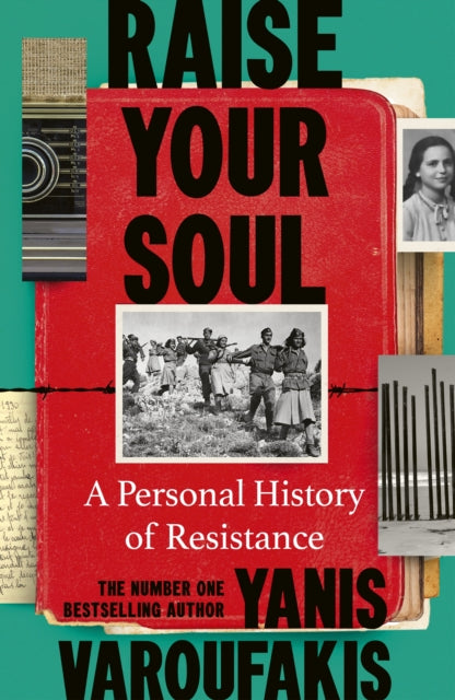 Varoufakis, Yanis - Raise Your Soul