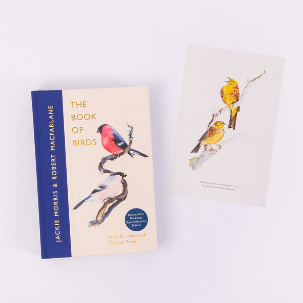 Morris, Jackie & Robert Macfarlane - The Book of Birds: A Field Guide to Wonder and Loss