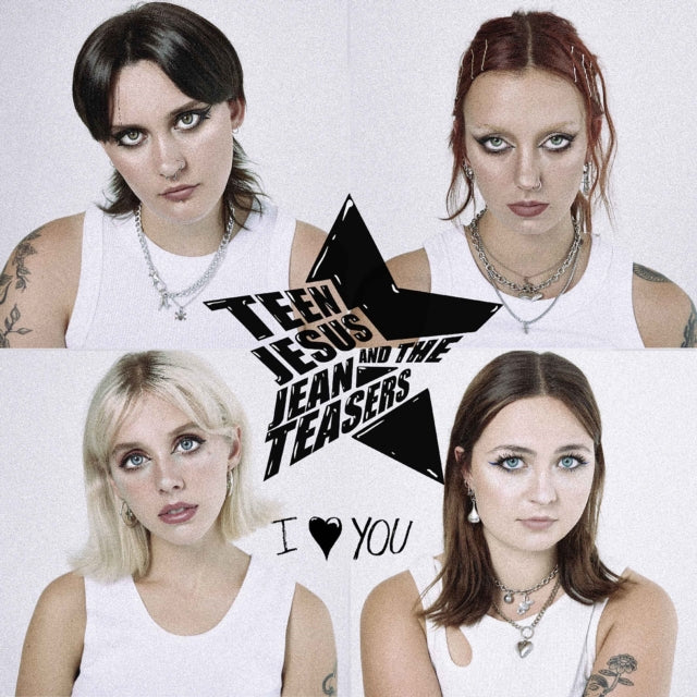Teen Jesus And The Jean Teasers - I Love You (2025 Reissue)