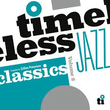 Peterson, Gilles: 'Timeless Jazz Classics Volume 2 (Rsd 25) - Various Artists (Rsd 25)