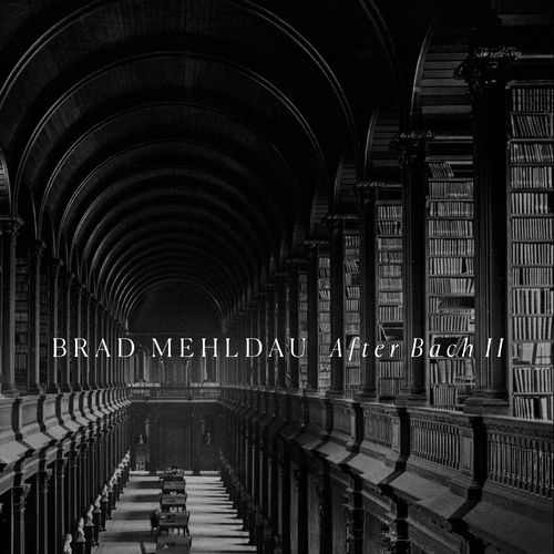 Mehldau, Brad - After Bach Ii
