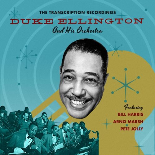 Ellington, Duke And His Orchestra - The Transcription Recordings (Black Friday 2024)