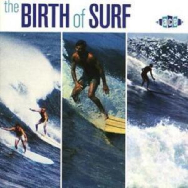 The Birth Of Surf - The Birth Of Surf