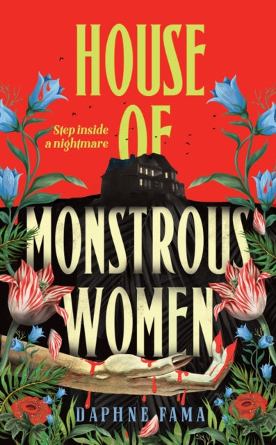 Fama, Daphne - House Of Monstrous Women