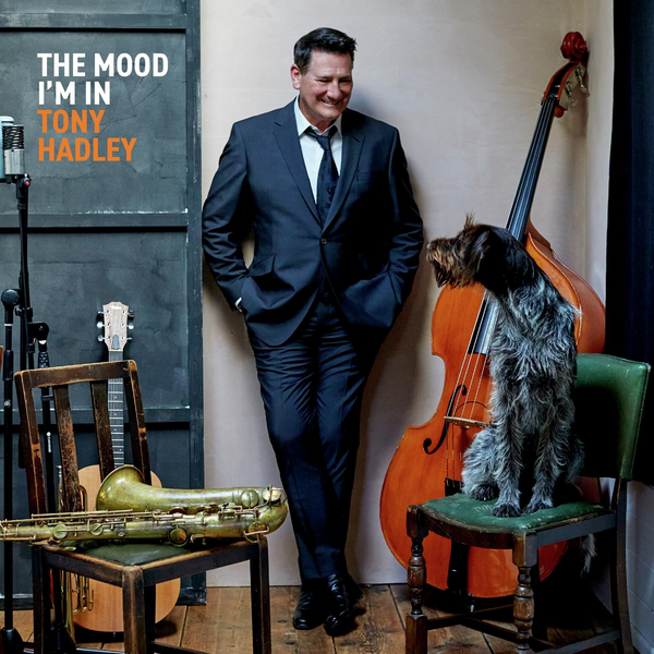 Hadley, Tony (Spandau Ballet) - The Mood I'm In