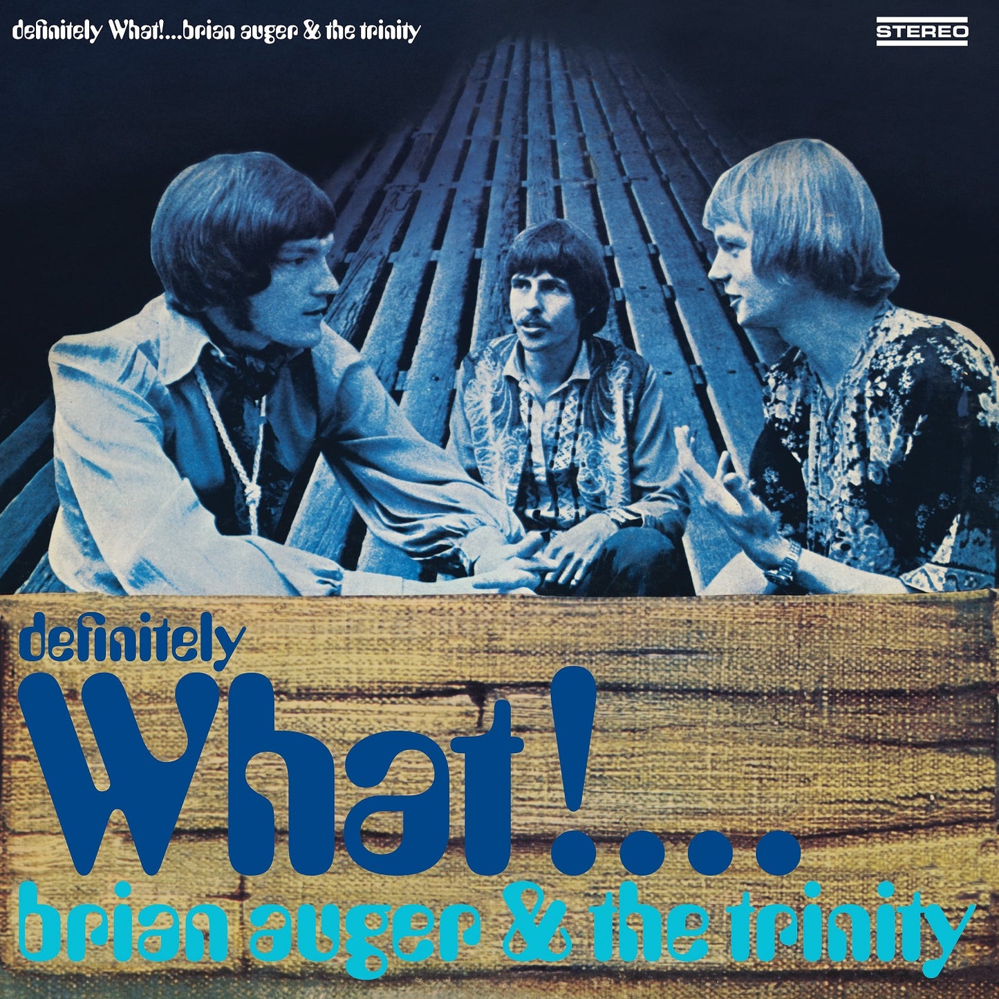 Auger, Brian & The Trinity - Definitely What! (2025 Reissue)