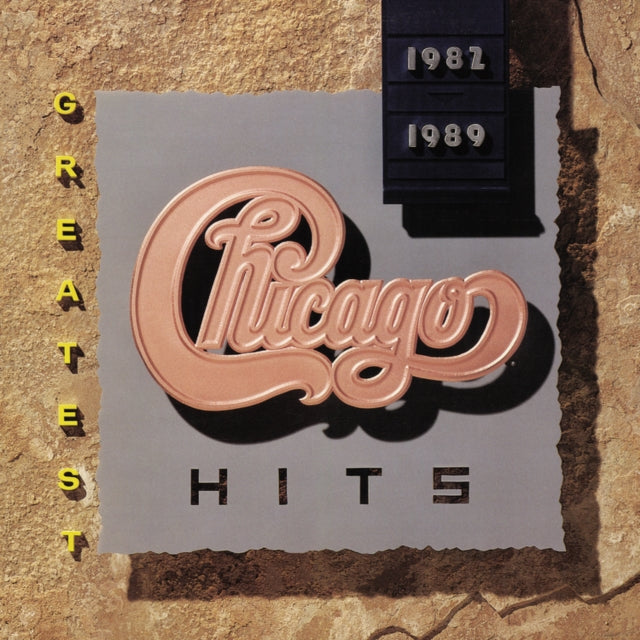 Chicago - Greatest Hits 1982-1989 (2024 Reissue)
