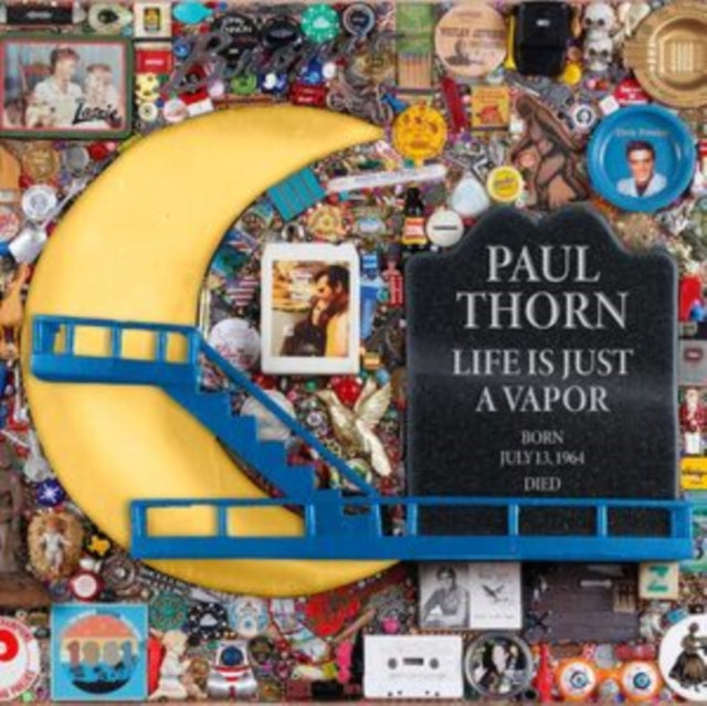 Thorn, Paul - Life Is Just A Vapor