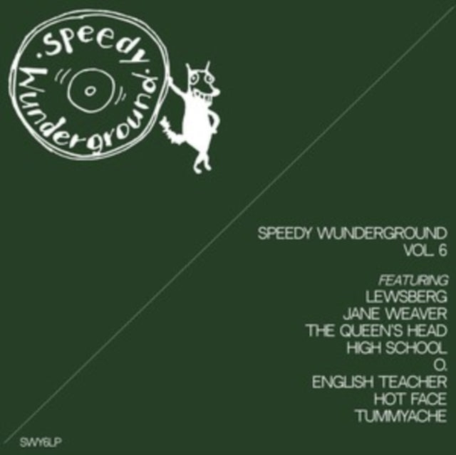 Speedy Wunderground Vol. 6 Compilation - Various Artists