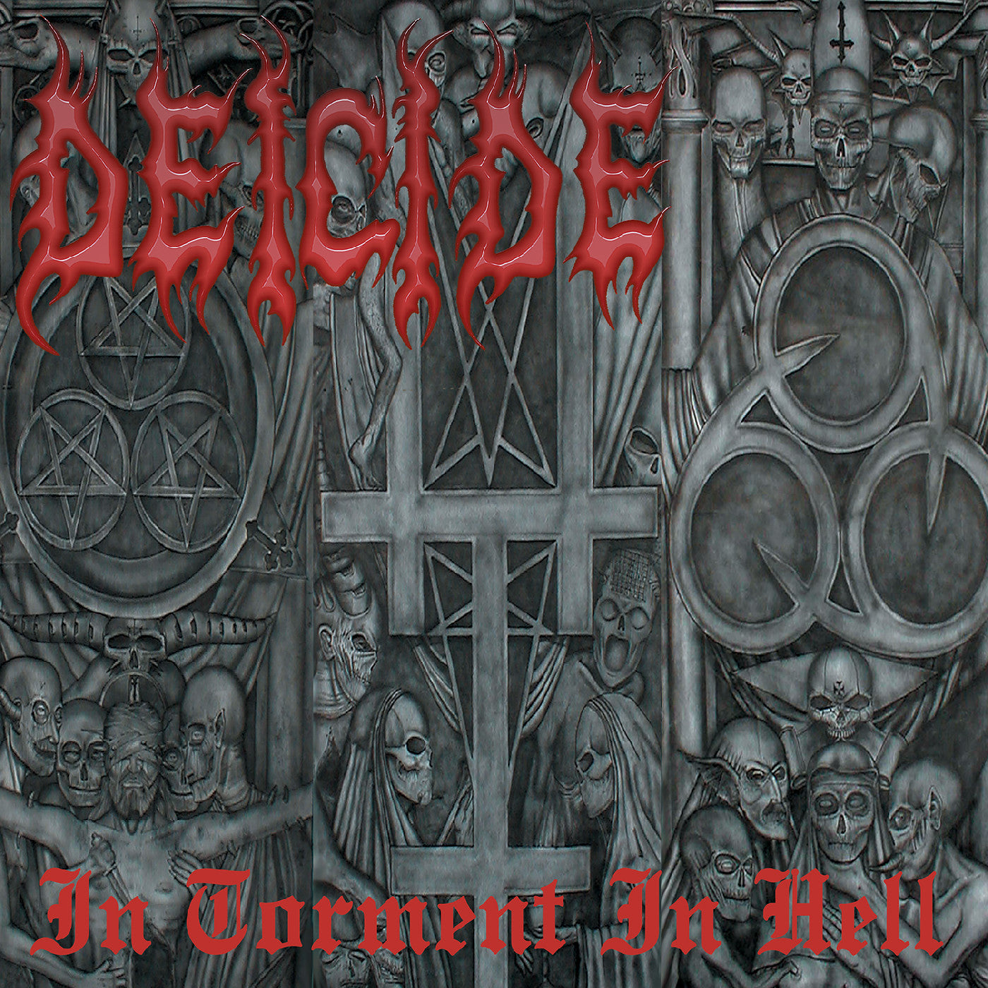 DEICIDE - In Torment in Hell