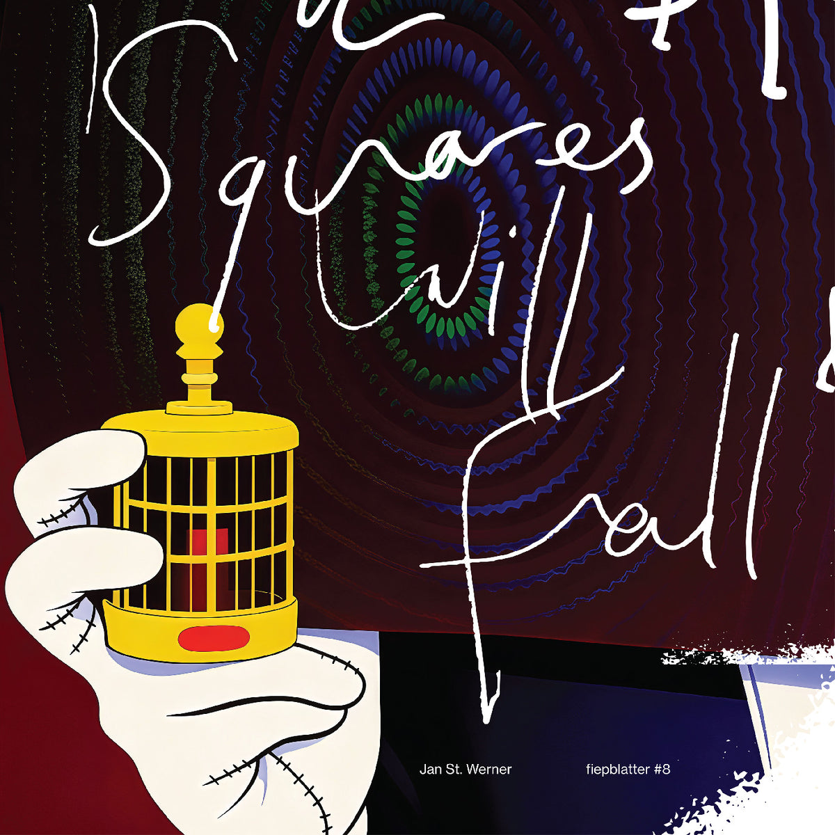 St. Werner, Jan - Squares Will Fall
