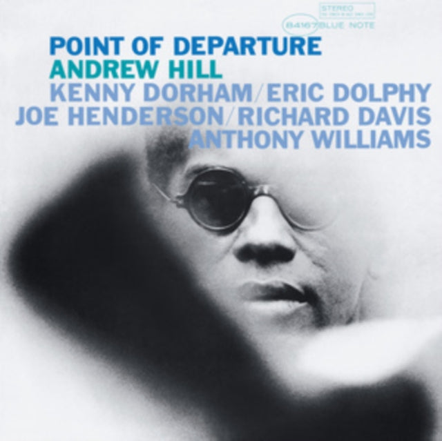 Hill, Andrew - Point Of Departure (2025 Reissue)