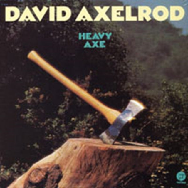 Axelrod, David - Heavy Axe