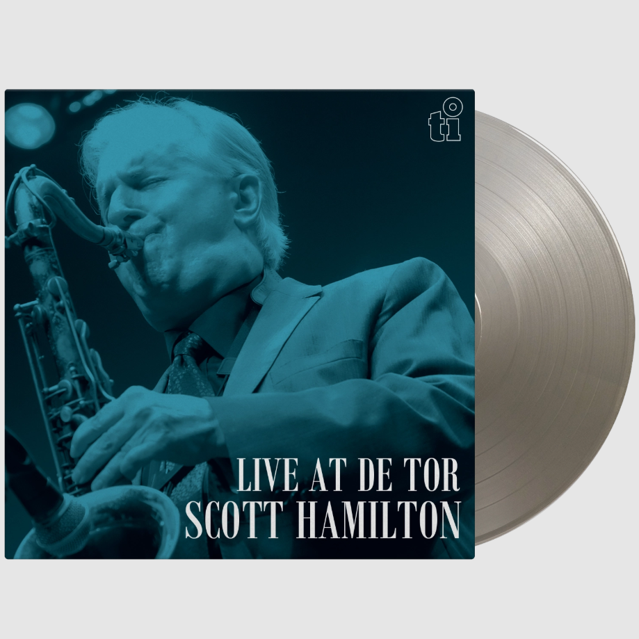 Hamilton, Scott - Live At De Tor (2025 Reissue)