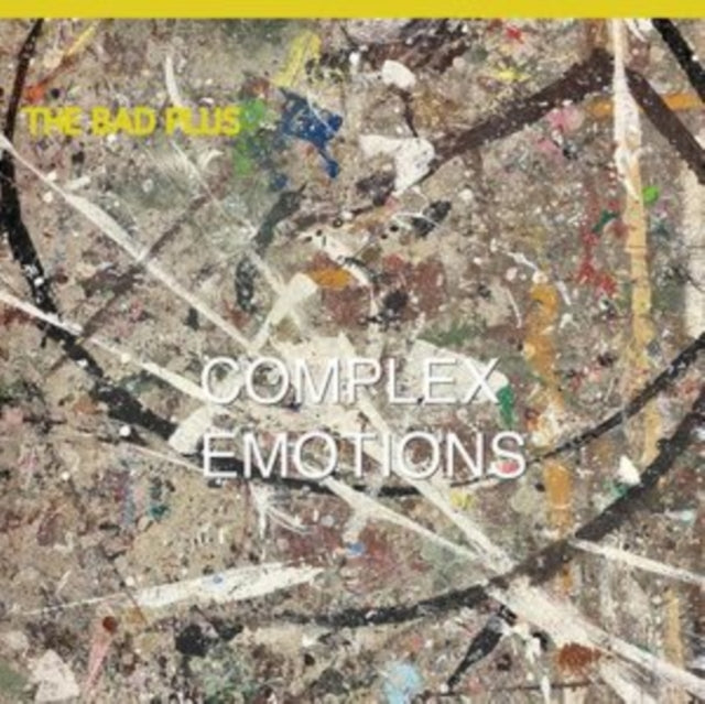 Bad Plus, The - Complex Emotions