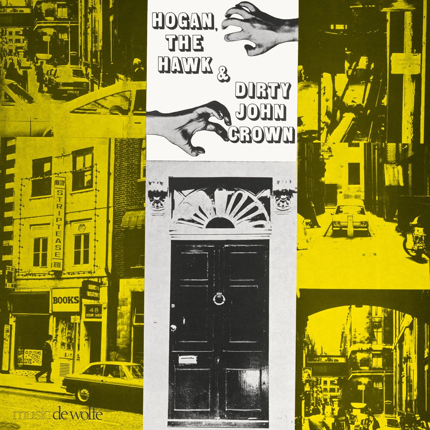 Hogan, The Hawk & Dirty John Crown - Music By Alan Hawkshaw, Alan Parker et al (2026 Reissue)