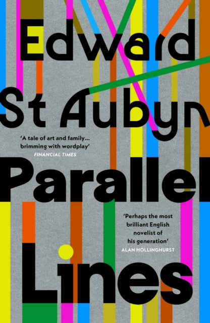 St Aubyn, Edward - Parallel Lines