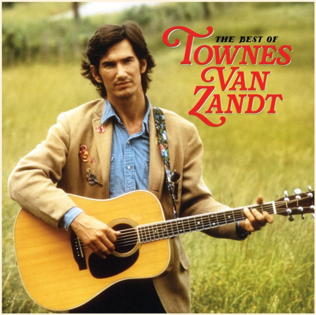 Van Zandt, Townes - Best Of Townes Van Zandt The