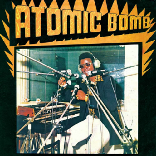 Onyeabor , William - Atomic Bomb (Reissue)
