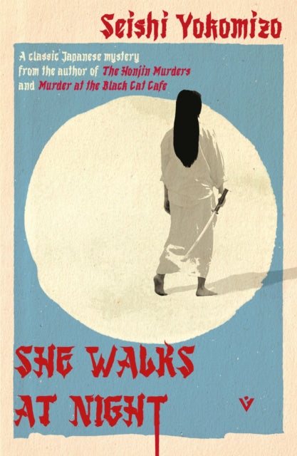 Yokomizo, Seishi - She Walks at Night