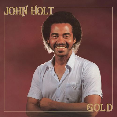 Holt, John - Gold (The 80S Albums Collection)