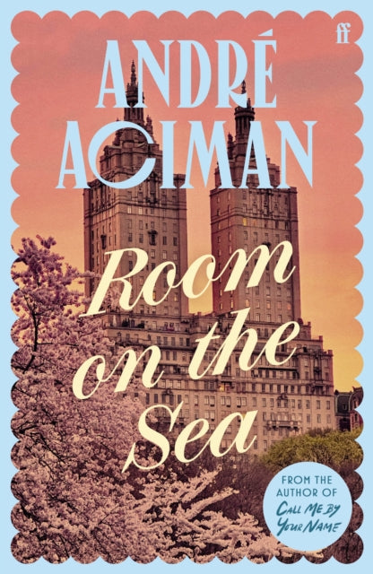 Aciman, André - Room on the Sea