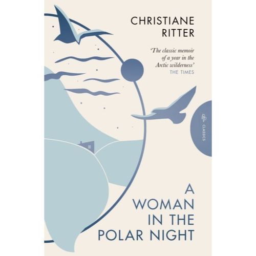 Ritter, Christiane - A Woman In The Polar Night
