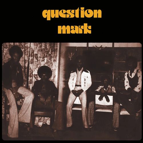 Question Mark - Be Nice To The People (2024 Reissue)