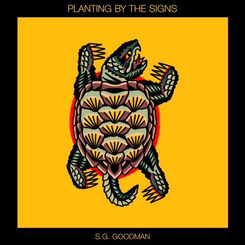 Goodman, S.G. - Planting By The Signs
