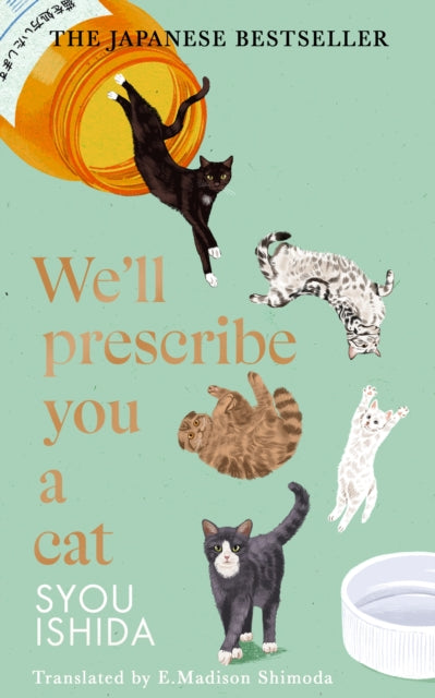 Ishida, Syou - We'll Prescribe You A Cat