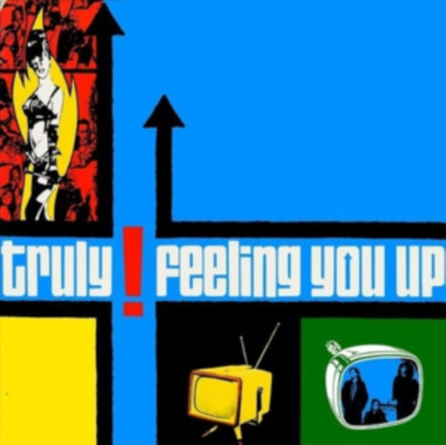 Truly - Feeling You Up (2025 Reissue)