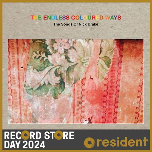 Endless Coloured Ways: The Songs Of Nick Drake - The Singles Collection - Various Artists (Rsd 24)