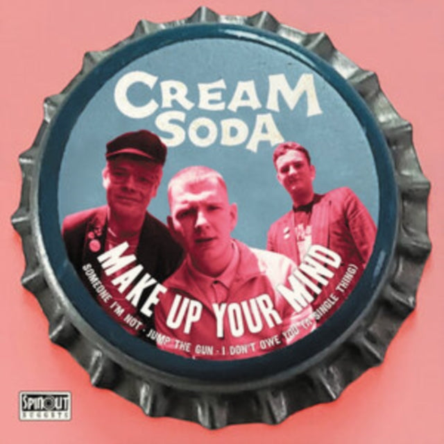 Cream Soda - Make Up Your Mind EP